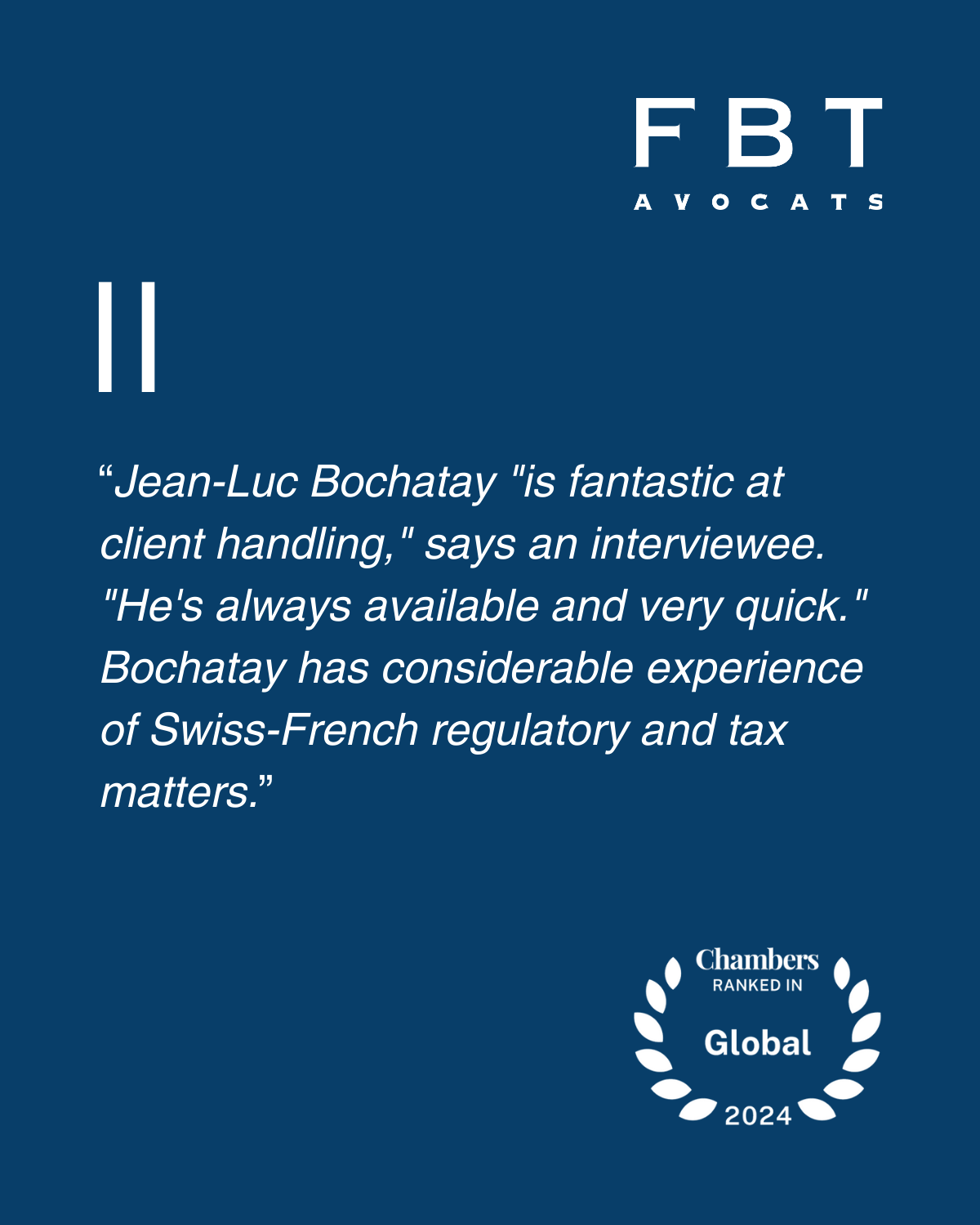 Jean-Luc Bochatay FBT Chambers Global 2024