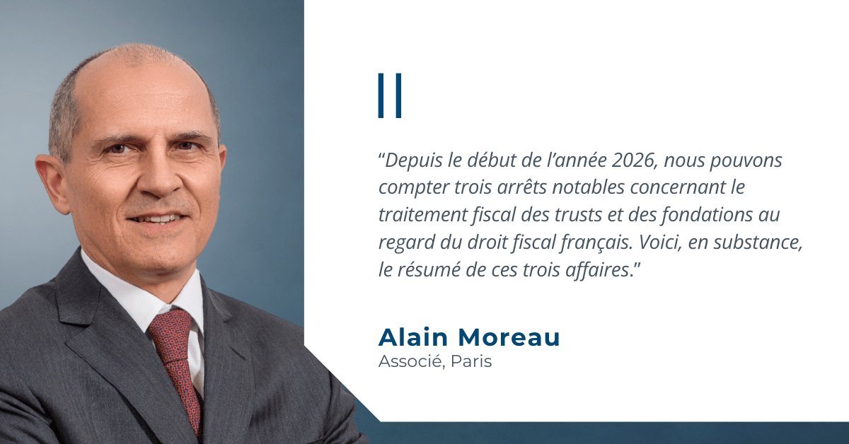 Actualite-jurisprudentielle-française-trusts-fondations-2026